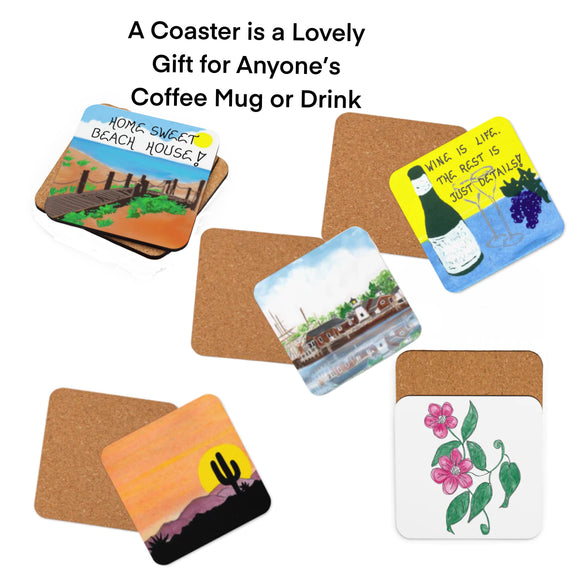 Beverage Coaster, gift for anyone, use to put coffee cup or drink on and protect furniture.  Each coaster is 4 x 4 inches.  Various pictures and quotes.