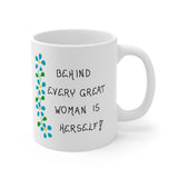 Copy of Great Women Ceramic Mug 11oz - Quote about Women - Successful Woman