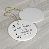 Music Teacher Gift Ornament - Quote about Musician- Qty 1