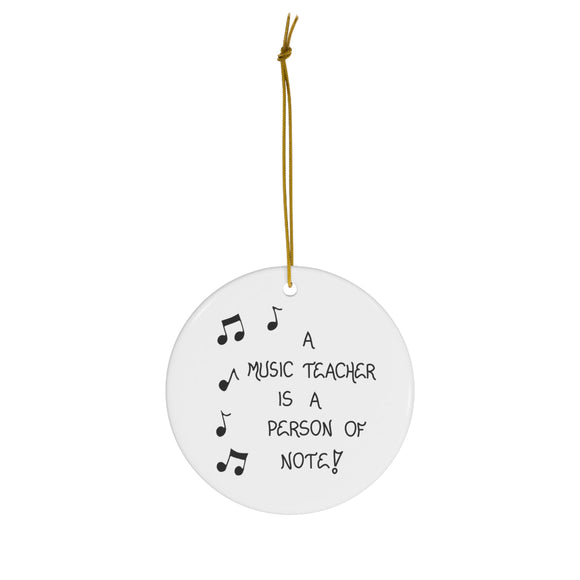 Music Teacher Gift Ornament - Quote about Musician- Qty 1