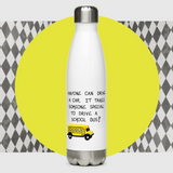 Gift for bus driver - Stainless steel water bottle