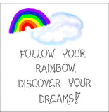 Refrigerator Magnet -Inspirational Quote - About Dreams, Rainbows, Kitchen Decor