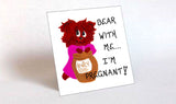 Expectant Mother Humorous Quote Magnet - Mother to Be, Expecting Baby