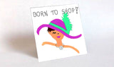 Fridge Magnet - Shopping - Humorous Quote, Rhinestone necklace, pink hat