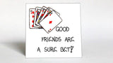 Good friends gift quote magnet