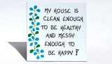 Magnet - Humorous Quote - Housekeeping, home, house, cleaning, blue flowers