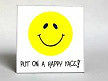 Smiley Face Magnet Saying