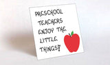Quote about Teachers, Preschool, Nursery School