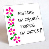 Quote about Sisters, Refrigerator Magnet