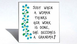 Gift for Grandma - Fridge Magnet- Humorous saying, grandmother, new grandparent, blue flower desig