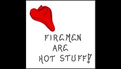 Humorous firefighter quote about Firemen Firefighter Gift Magnet - Red firehat