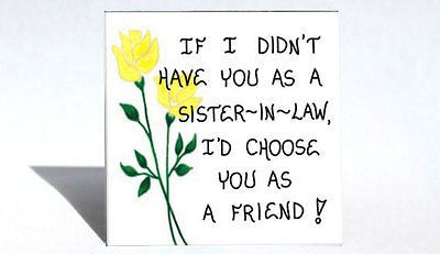 Magnet for Sister-in-Law, Friendship Quote,  sister of wife, husband
