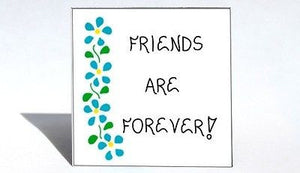 Magnet-Friendship, Quote, forever friends, best buddies, BFF, blue flower