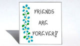 Friendship Magnet, Quote, forever friends, best buddies, BFF, blue flower origin
