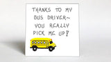 Thank you gift for bus driver