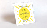 Collectible Magnet Quote - Handmade Saying for Friends, About Life, Happiness, sunshine