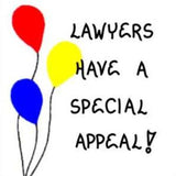 gift for lawyer, magnet, quote:  Lawyers have a special appeal!