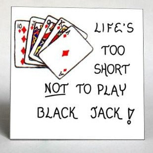 about black jack, gambling, quote about card game, magnet