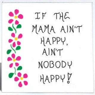 Humorous quote about moms