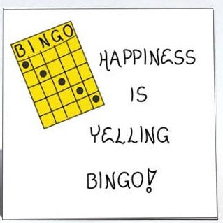 Magnet quote about bingo